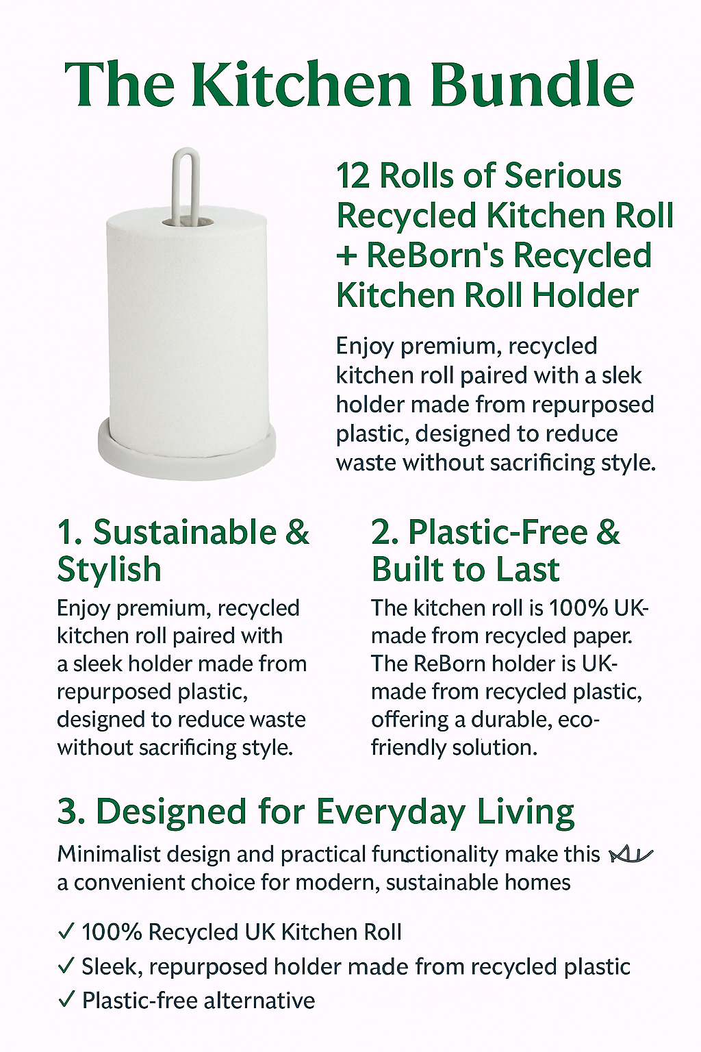 Infographic highlighting the Kitchen Sustainable Home Bundle with 12 rolls of recycled kitchen roll and a ReBorn recycled kitchen roll holder. Features eco benefits like plastic-free packaging, UK-made materials, and modern sustainable design, presented in clean green visuals.